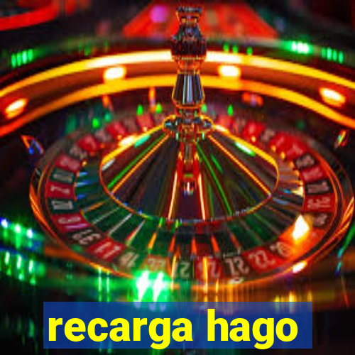 recarga hago